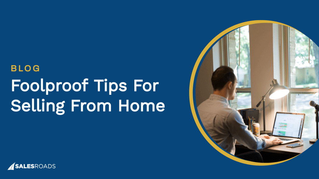 Cover: Foolproof Tips for Selling from Home.