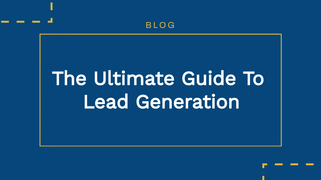 Cover: The Ultimate Guide to Lead Generation.