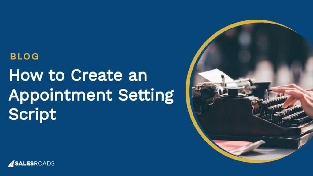 Cover: How To Create an Appointment Setting Script.