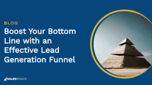 Cover Image: Boost Your Bottom Line with an Effective Lead Generation Funnel