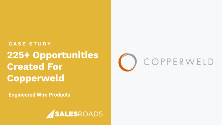 Case Study: 225+ opportunities created for Copperweld.