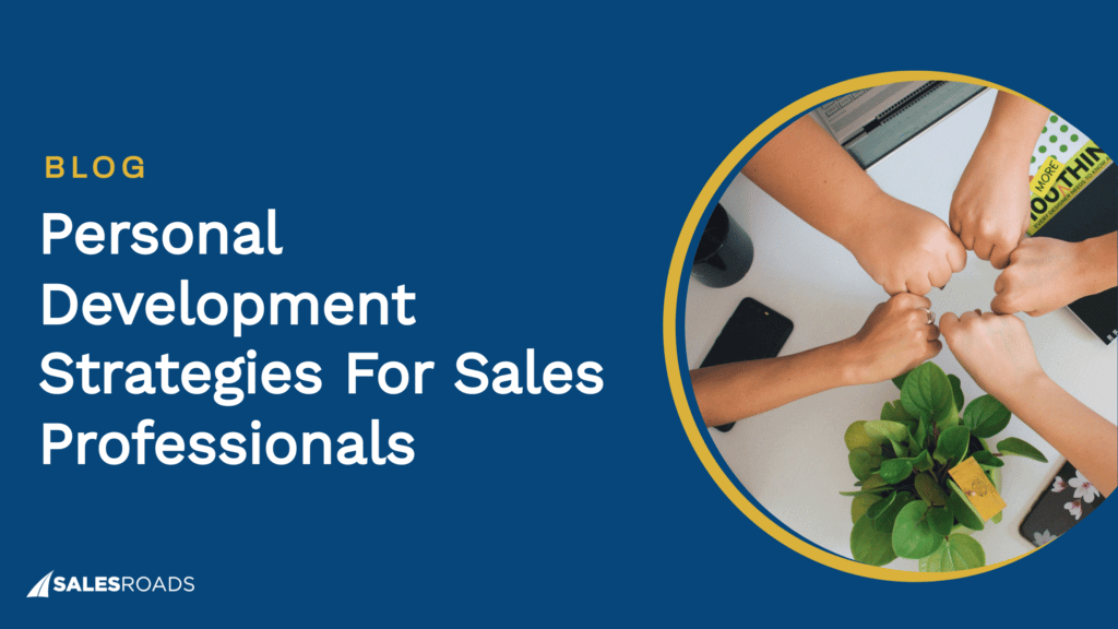 Cover: Personal Development Strategies For Sales Professionals.