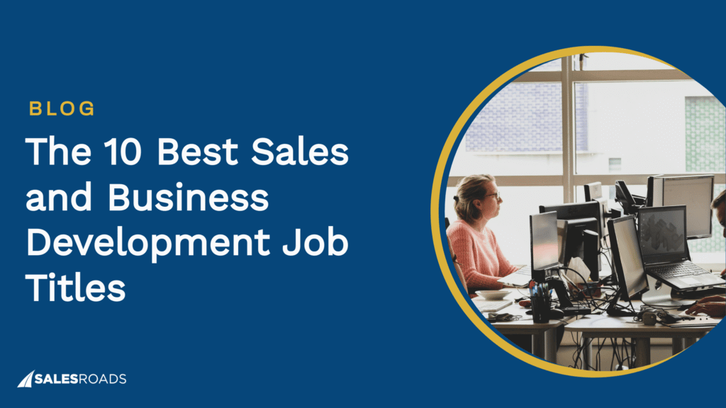 Cover: The 10 Best Sales and Business Development Job Titles