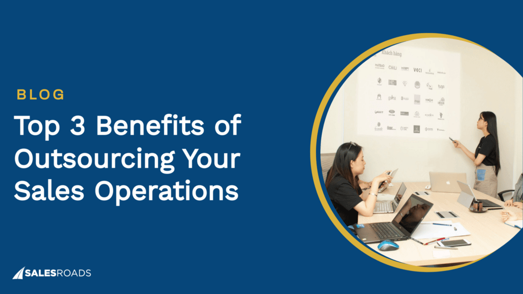 Cover: Top Benefits of Outsourcing Your Sales Operations.