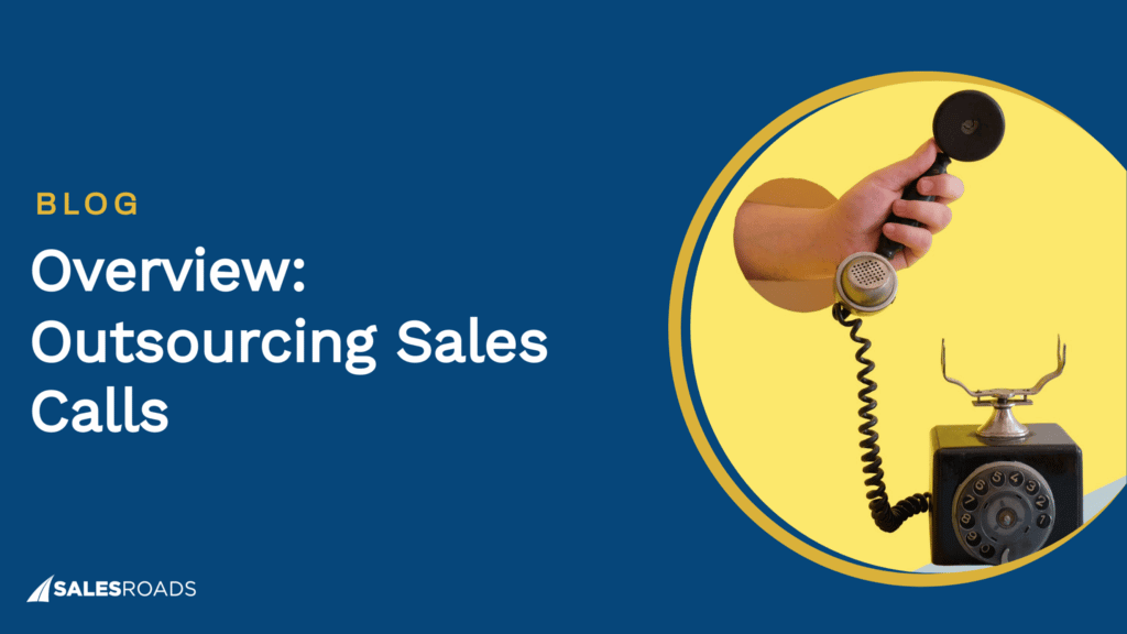 Cover: Overview: Outsourcing Sales Calls.