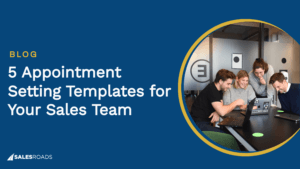 Cover Image: 5 Appointment Setting Templates for Your Sales Team