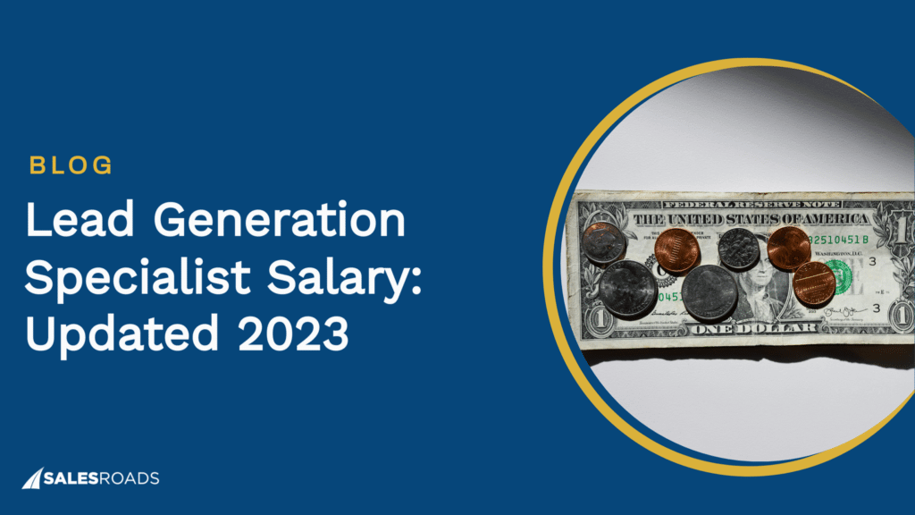 Cover image: Lead generation specialist salary: updated 2023