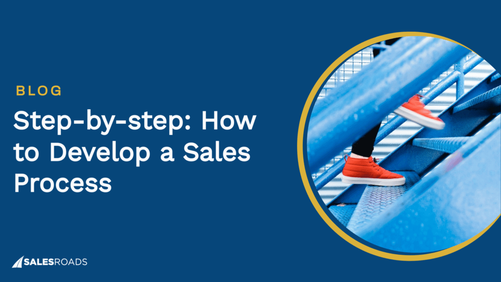 Cover: Step-by-step How to Develop a Sales Process