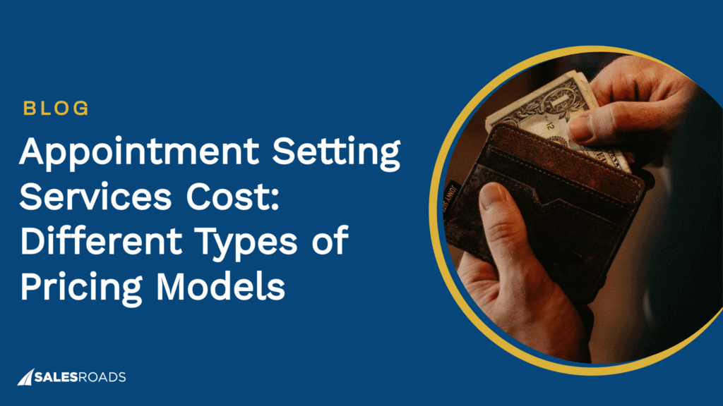 Cover: Appointment Setting Services Cost Different Types of Pricing Models.