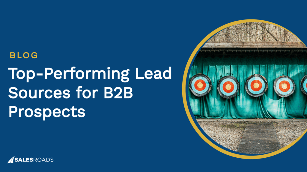 Cover: Top-Performing Lead Sources for B2B Prospects.