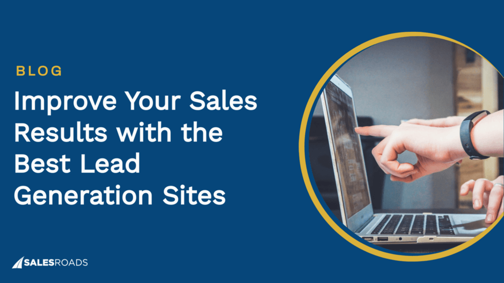Cover Image: Improve Your Sales Results with The Best Lead Generation Sites