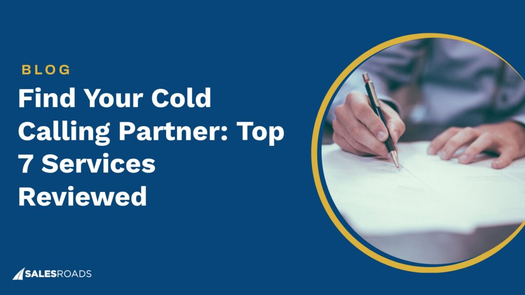 Find-Your-Cold-Calling-Partner-Top-7-Services-Reviewed