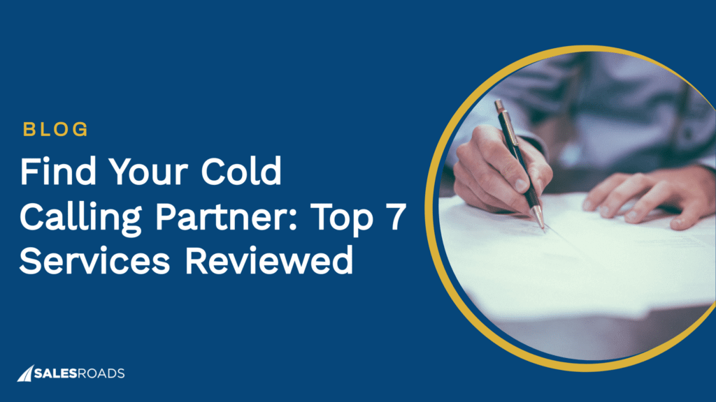 Cover image: Find Your Cold Calling Partner Top 7 Services Reviewed.