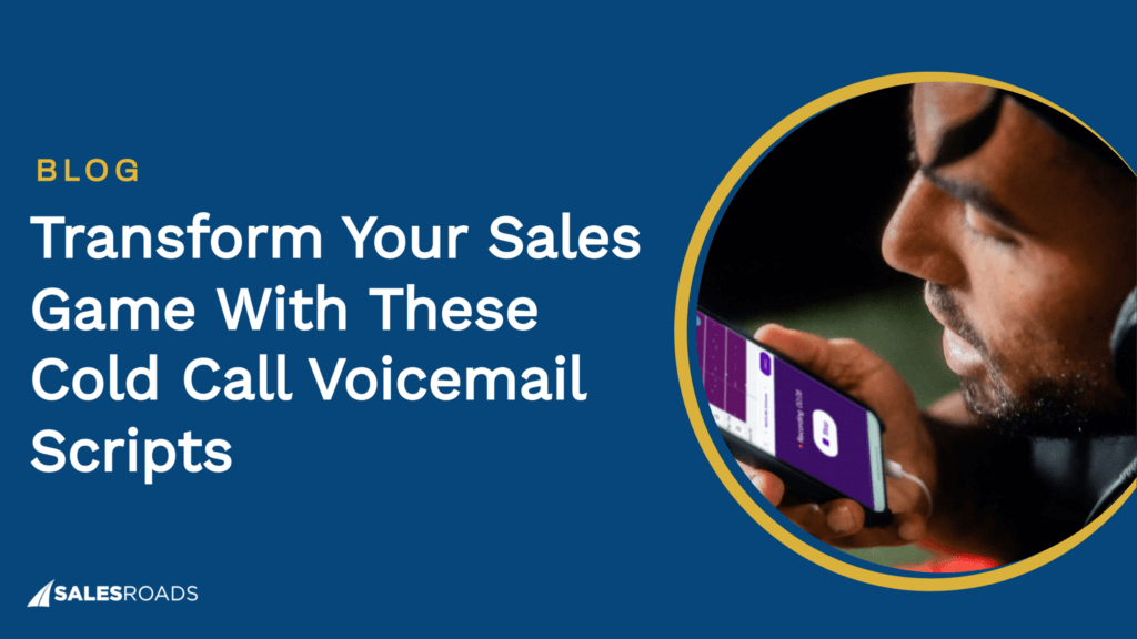 Cover image: Transform-Your-Sales Game with these Cold Call Voicemail Scripts