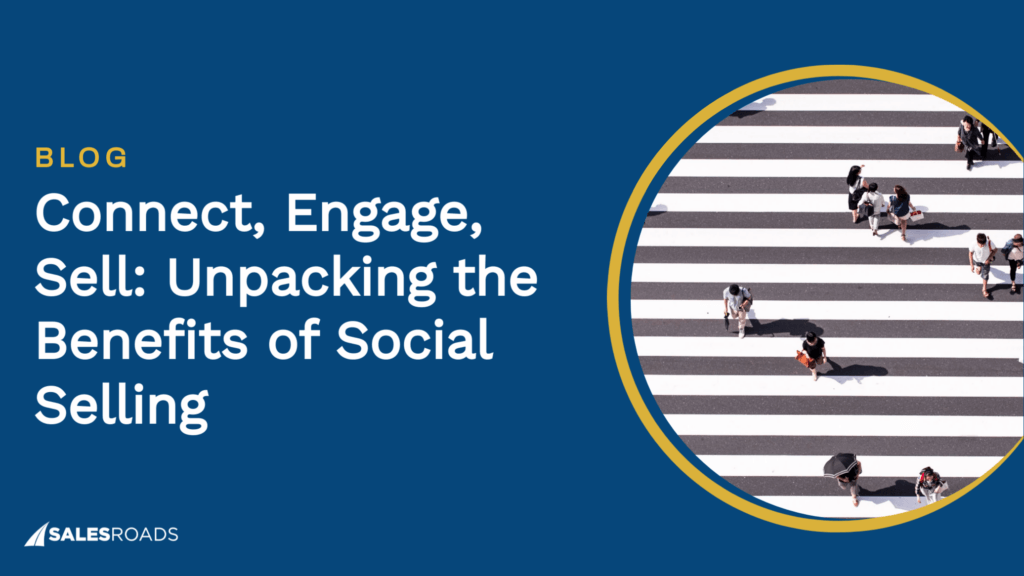 Cover Image: Connect Engage: Sell Unpacking the Benefits of Social Selling