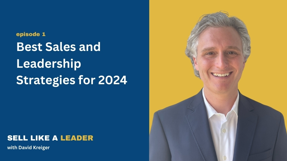 Best Sales and Leadership Strategies for 2024