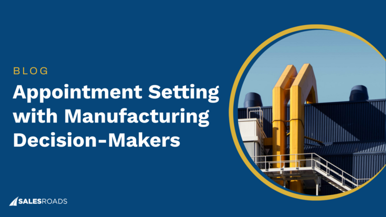 Cover Image: Appointment Setting with Manufacturing Decision-Makers