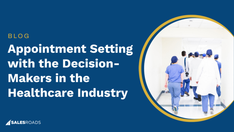 Cover Image: How to Set Appointments with the Decision-Makers in the Healthcare Industry