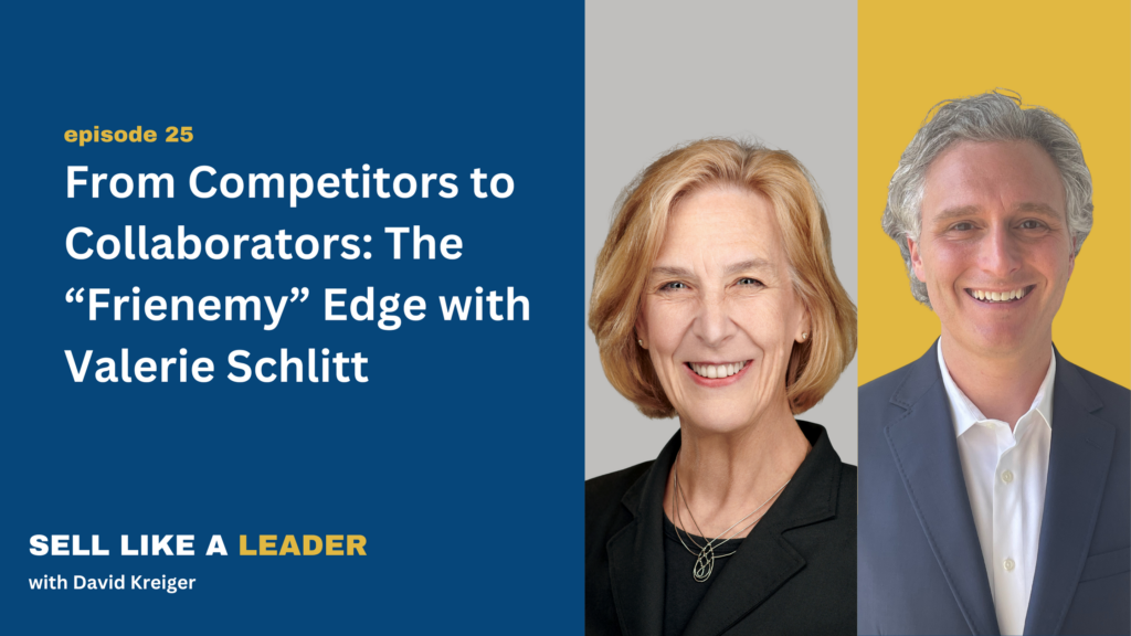 From Competitors to Collaborators: The “Frienemy” Edge with Valerie Schlitt - Ep 25