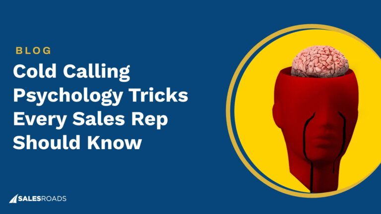 Cold Calling Psychology Tricks Every Sales Rep Should Know