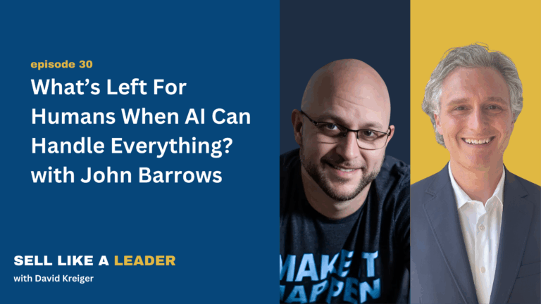 What’s Left For Humans When AI Can Handle Everything? With John Barrows