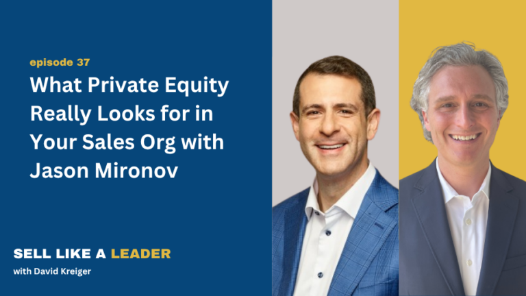 Sell Like A Leader 37 Episode with Jason Mironov